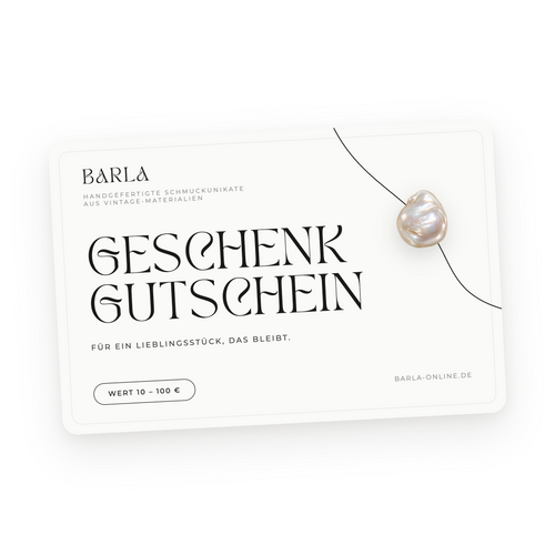 BARLA Geschenkgutschein für handgefertigte Schmuckunikate aus Vintage-Materialien, Wert 10 bis 100 €